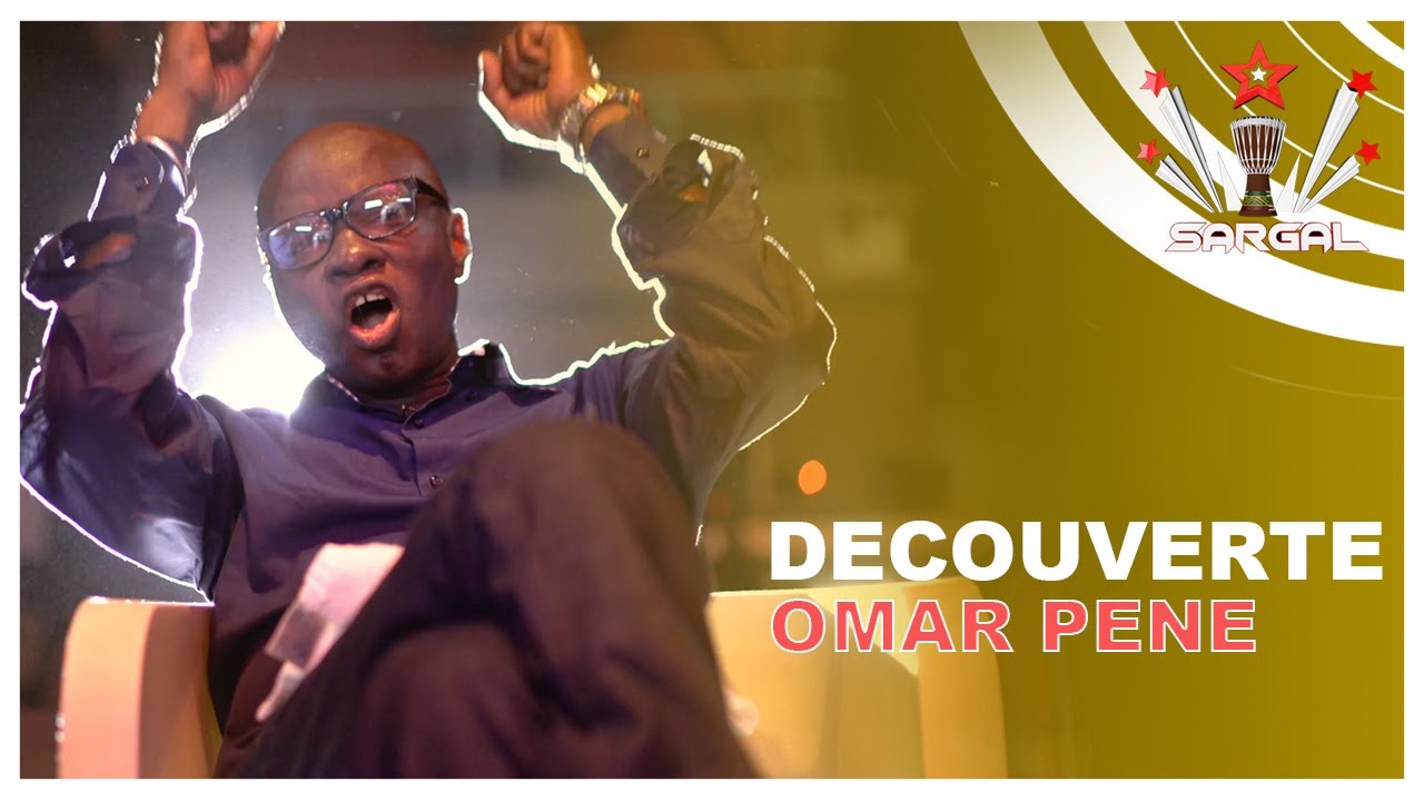 DECOUVERTE OMAR PENE
