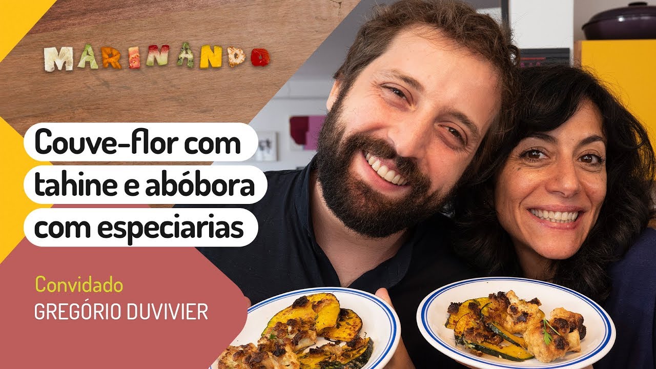 MARINANDO: Marina Person e Gregório Duvivier na estreia do programa - COUVE-FLOR COM TAHINE