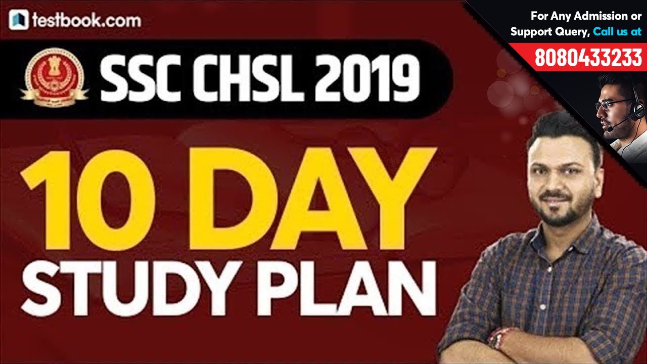 10 Day Study Plan for SSC CHSL 2019 | Tips & Strategy by Vineet Sir | SSC CHSL Admit Card 2019