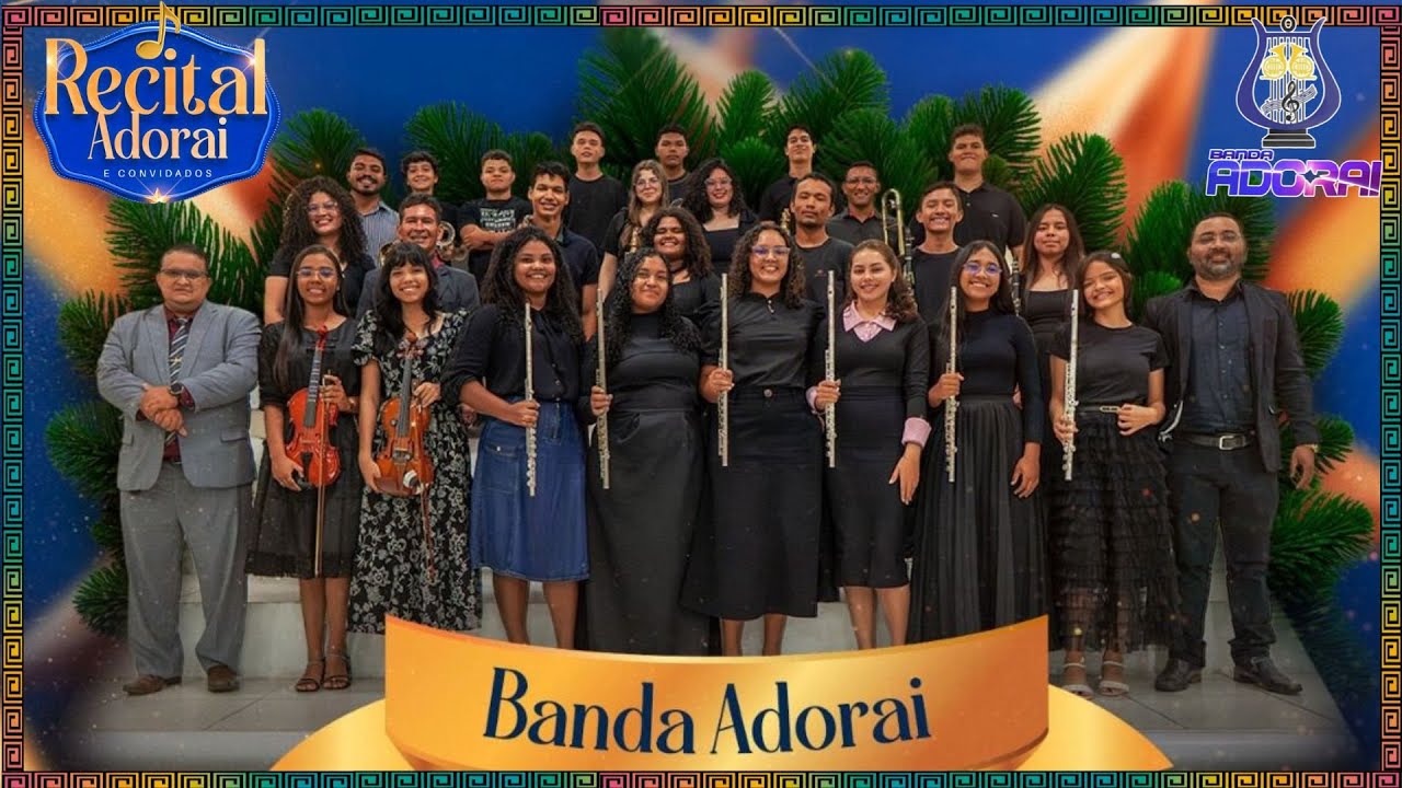 Banda Adorai -  ISAIAS SAAD - BONDADE DE DEUS  - @osielferreira2