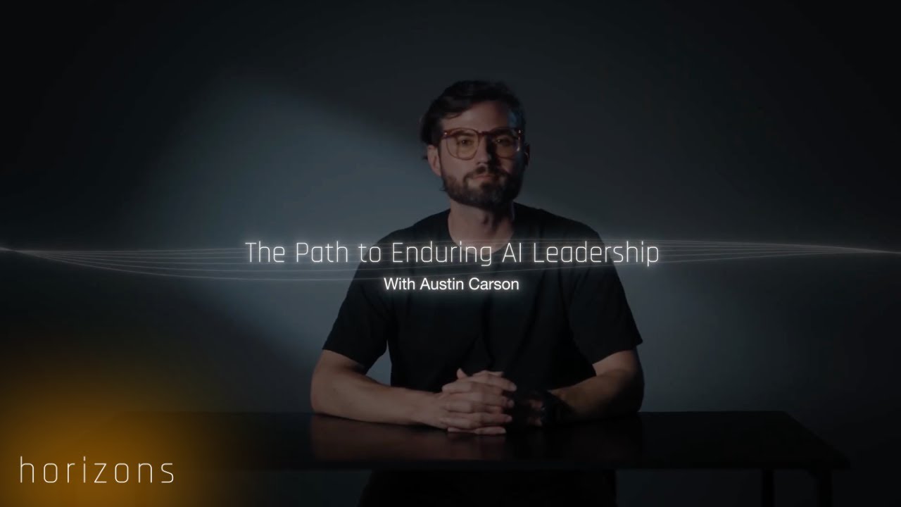The Path to Enduring AI Leadership | Horizons