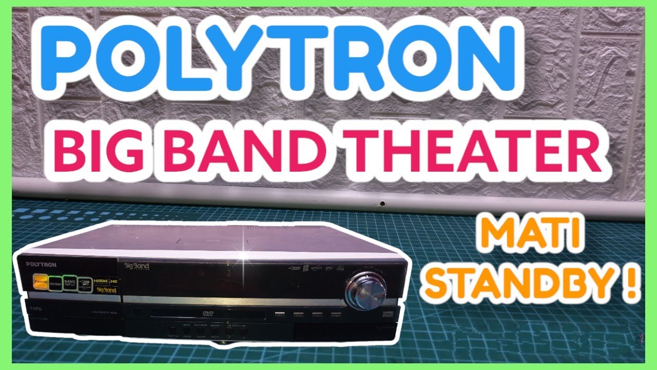 BIG BAND THEATER POLYTRON MATI STANDBY PSU NORMAL