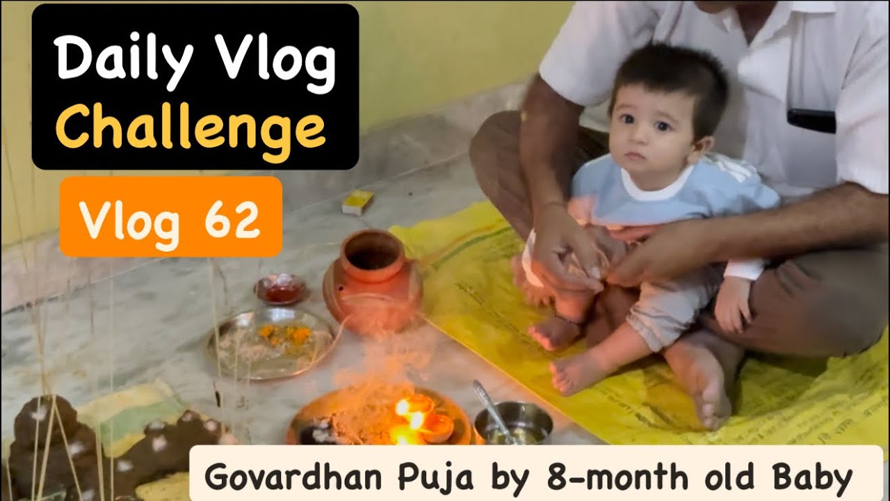 Daily Vlog Challenge | Vlog 62 | Happy Govardhan Puja 