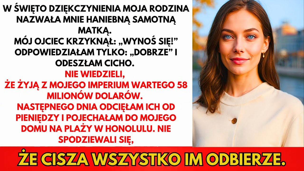 Tata Wyrzucił Mnie W Święta! Nie Wiedzieli O Moich 232 Mln Zł — Zablokowałam Im Konta…