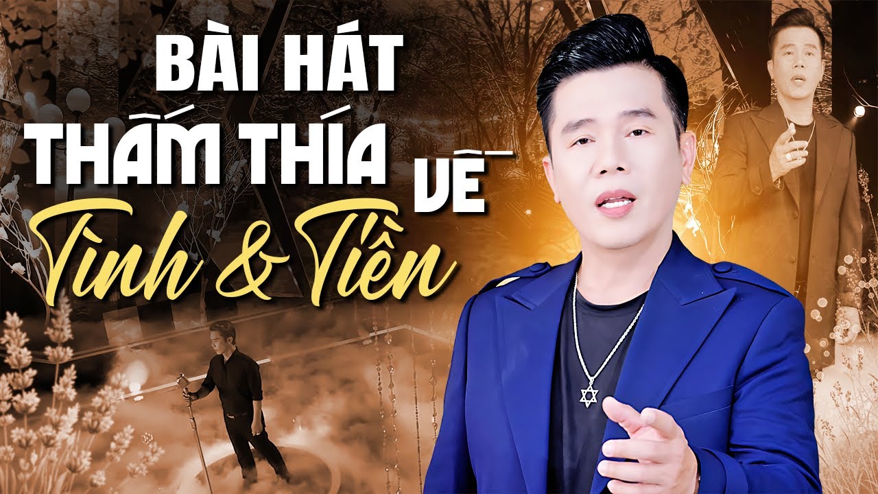 Nghe Đi Rồi Ngẫm - Bài Hát Thấm Thía Về TÌNH VÀ TIỀN | Có TIỀN cuộc sống như TIÊN