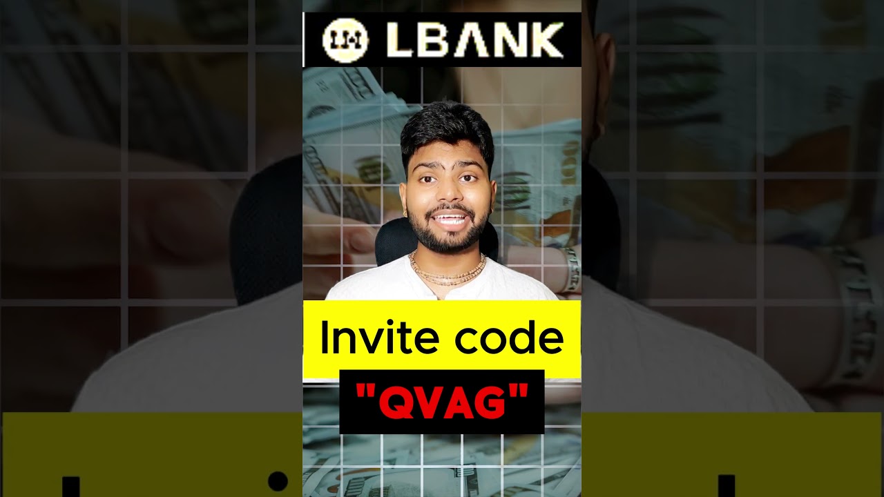 Lbank Invitation Code - QVAG Get 10% Discount On Trading Fees | Lbank Invite Code #invitationcode