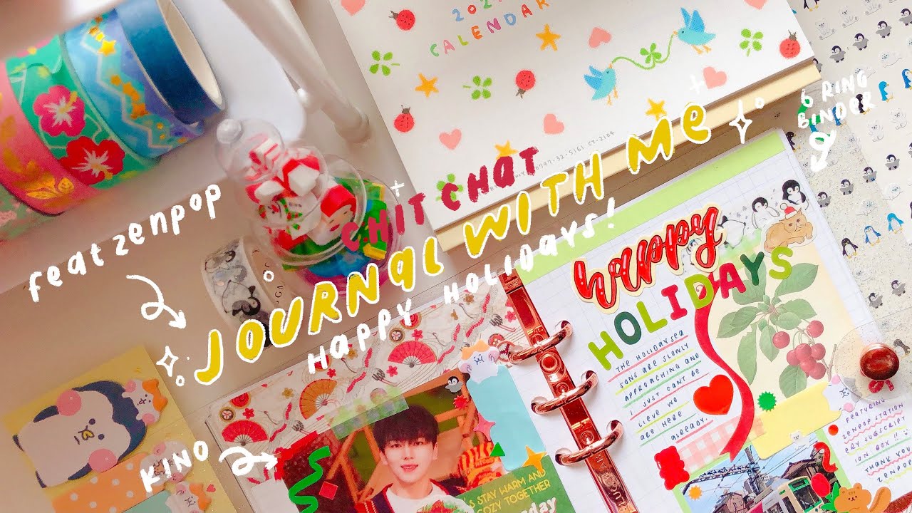 chit chat journal with me: happy holidays ft. zenpop 🌟