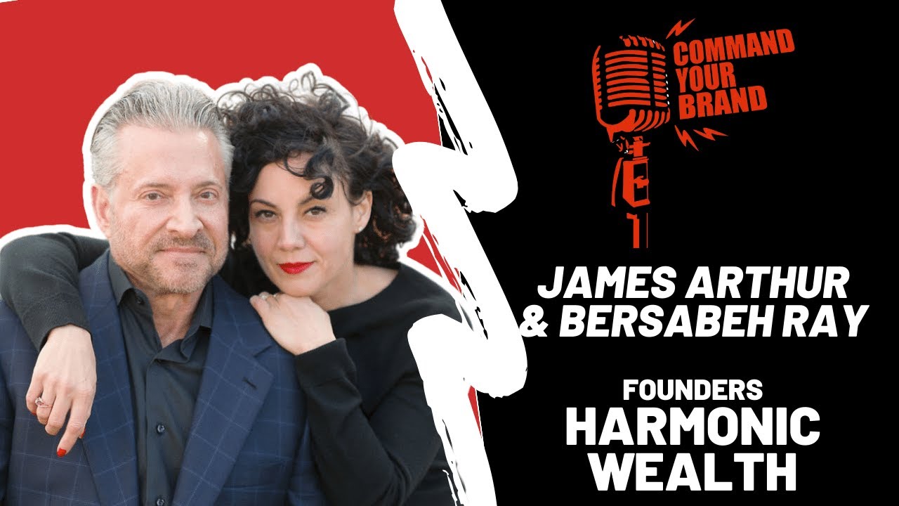Transform Your Brand with Podcasts: James Arthur & Bersabeh Ray's Journey!