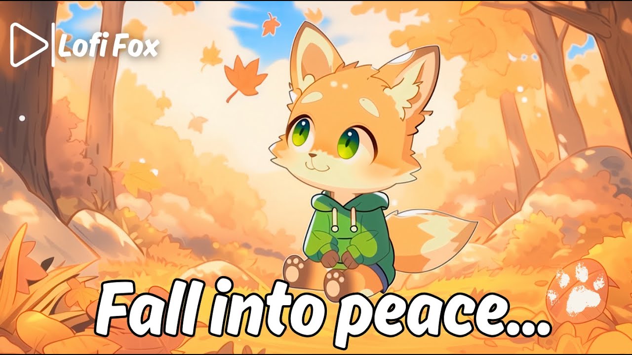 Lofi For Foxes 🦊 Cozy Autumn Beats 🍂 Chill, Study & Relax Mix
