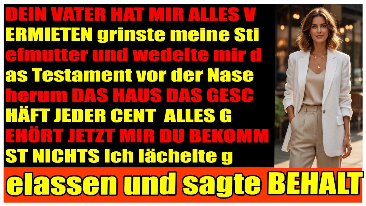 Meine Stiefmutter stahl mein Erbe  doch sie wusste nicht was im Safe meines Vaters war