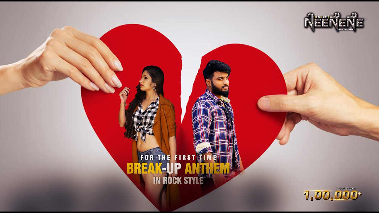 Black Cats Neenene | Break-Up Anthem 2019 | #BlackCatsNeenene