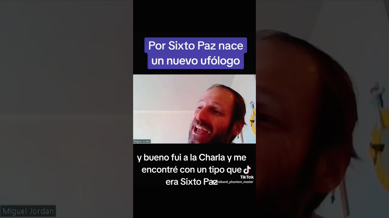 Por Sixto Paz nace un nuevo ufólogo Miguel Jordan