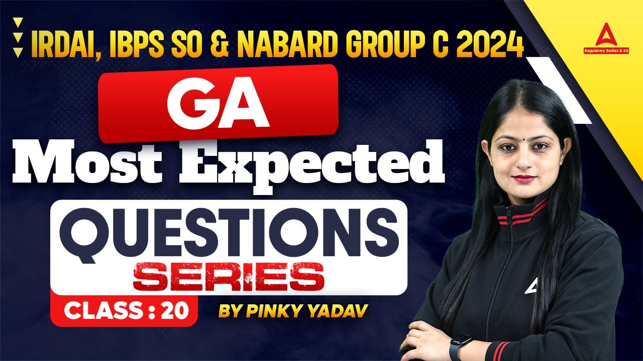 IRDAI Grade A/ IBPS SO 2024 | General Awareness Most Expected Questions #20 | GA By Pinky Yadav