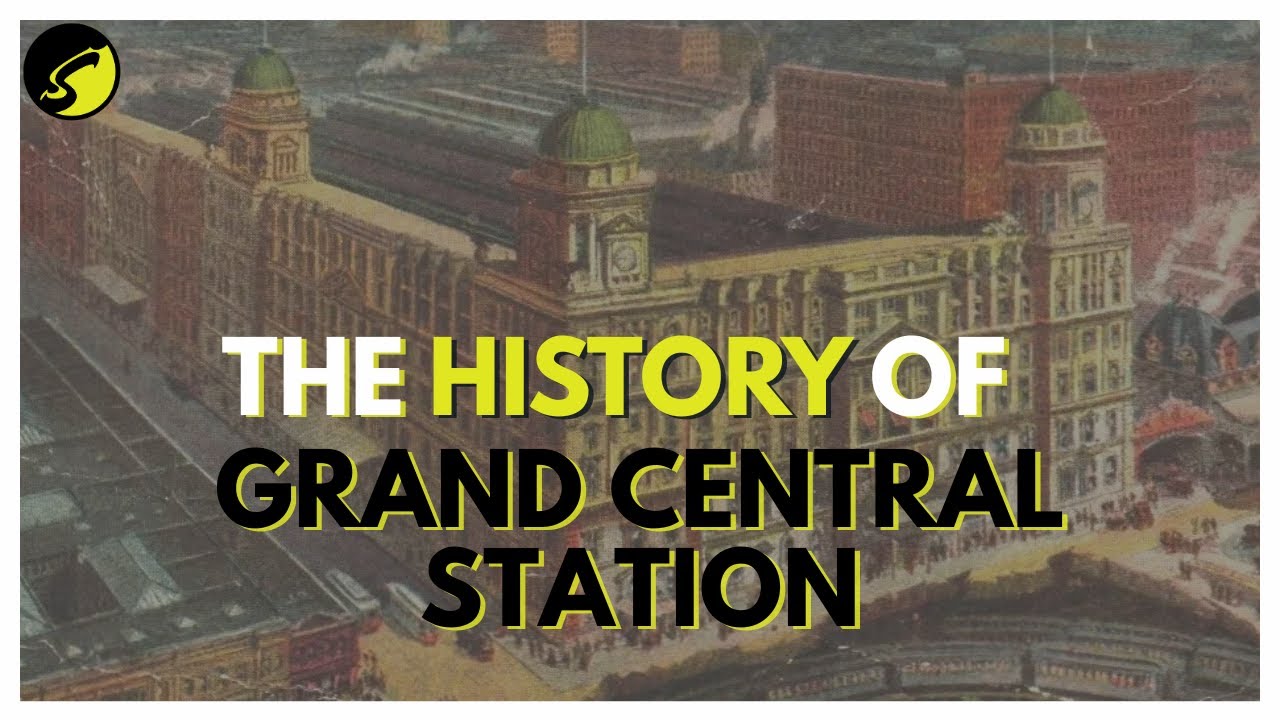 What is the Story Behind Grand Central Station