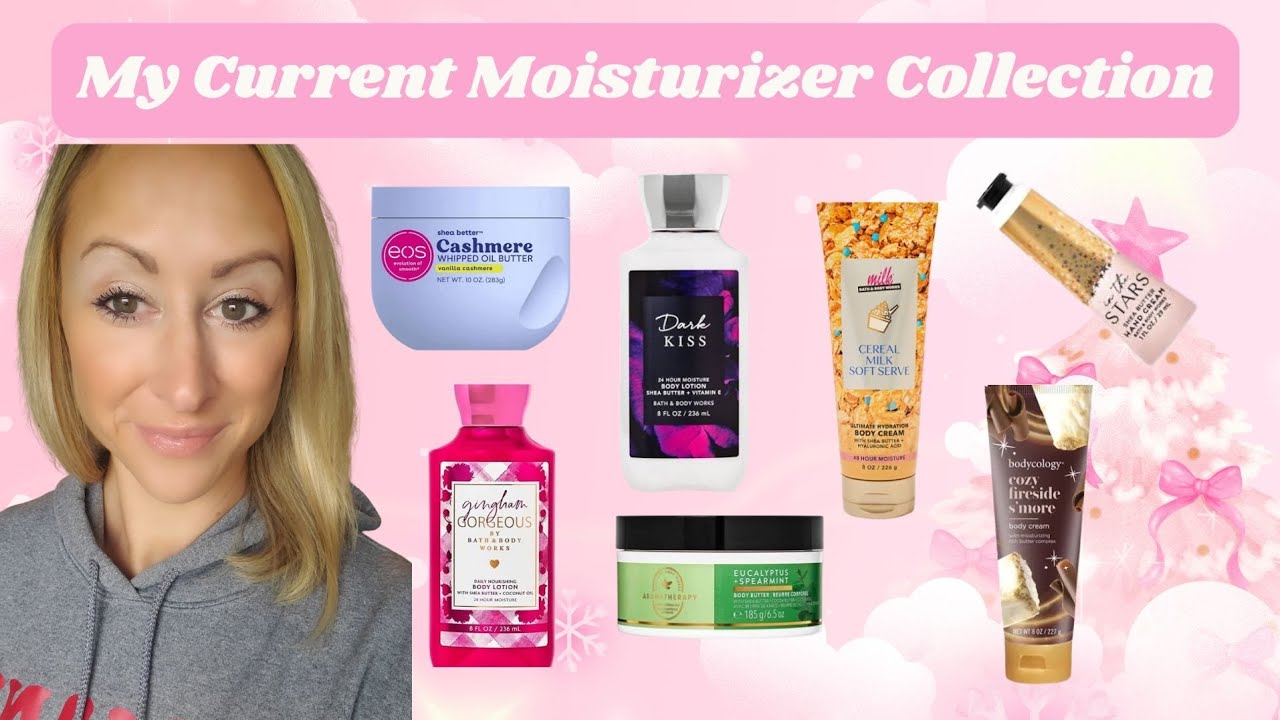 My Current Moisturizer Collection ✨️ Body Lotions, Butters & Creams