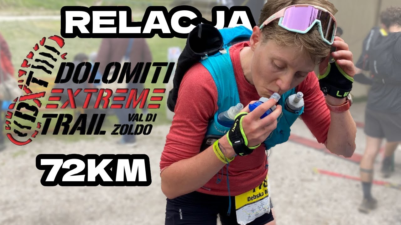DOLOMITI EXTREME TRAIL 72KM 5000M UP | Relacja 🔥