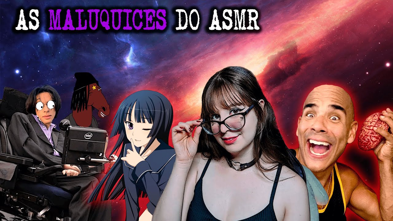 EXPLORANDO OS ASMRS DUVIDOSOS DO YOUTUBE...