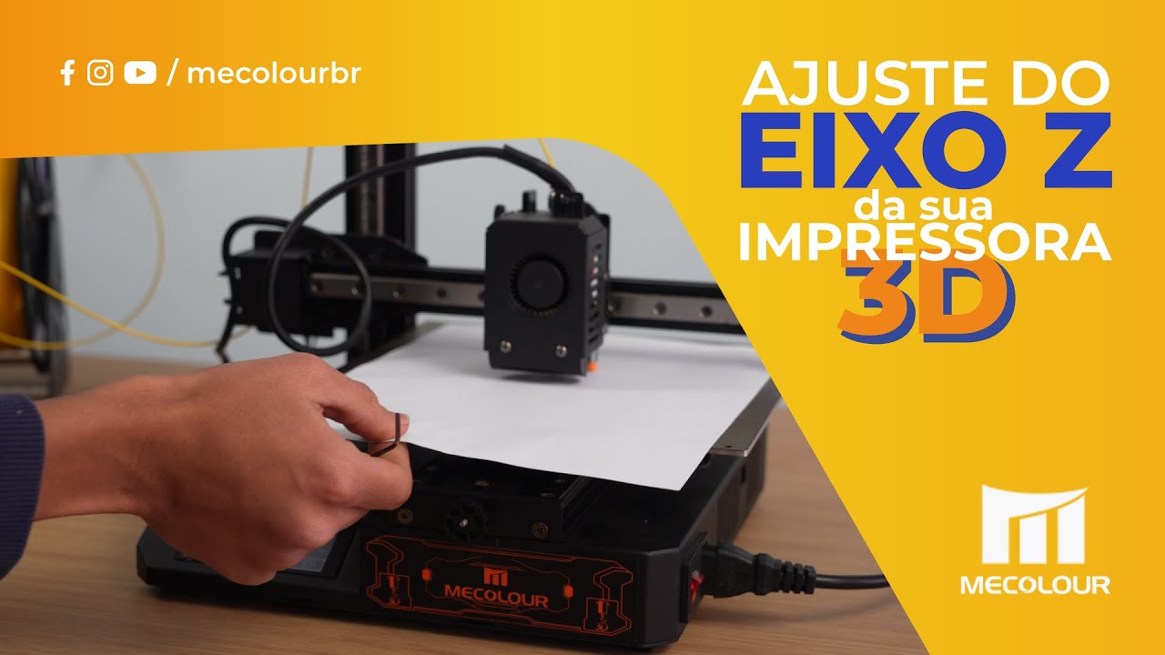Impressora 3D Mecolour - Como ajustar o eixo Z