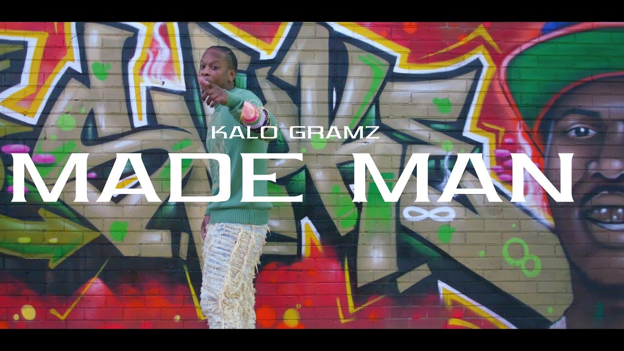 Kalo Gramz - Made Man -Dir Epfilmz (Official Music Video)