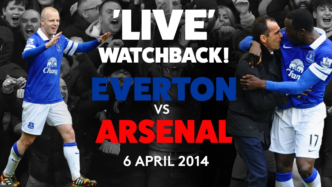 'LIVE' FULL GAME: EVERTON 3-0 ARSENAL | 6 APRIL 2014