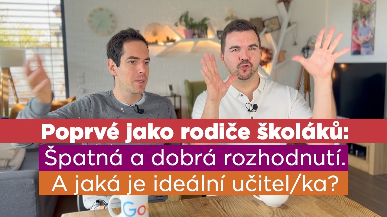 Dva tátové: Naše zkušenosti s nástupem dětí do 1. třídy