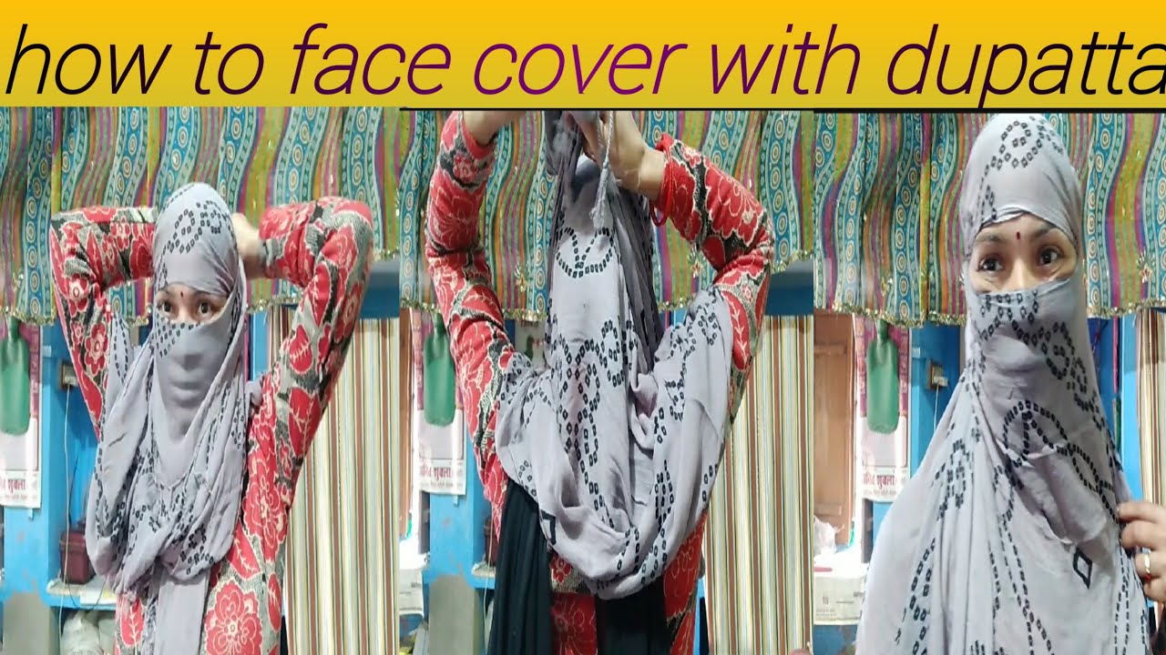 How to cover face using cotton scarf or dupatta/cottan स्काफ या डुपट्टे से फेश कैसे कवर करे