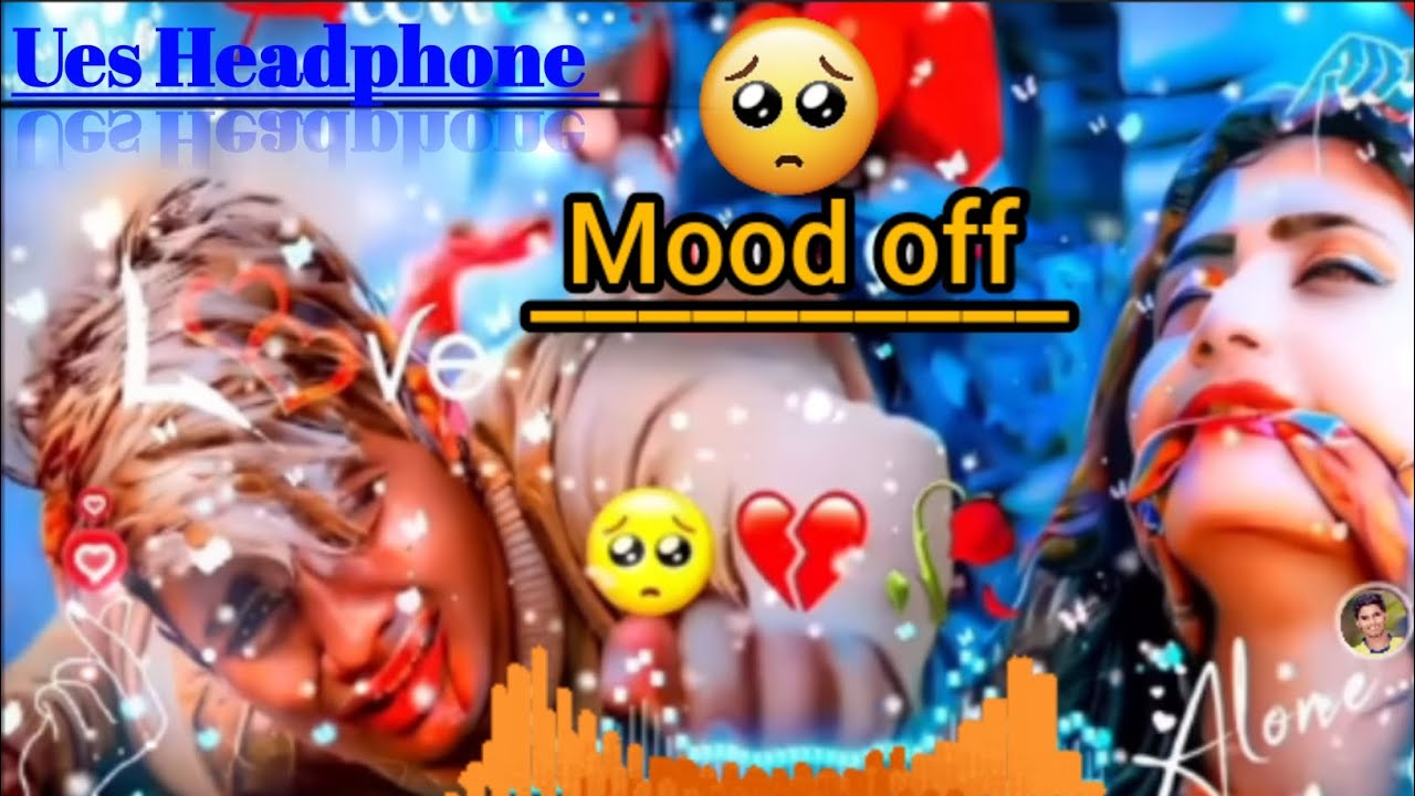 Mood off Remix | Sad song 🥀| lofi song | mashup song 💔