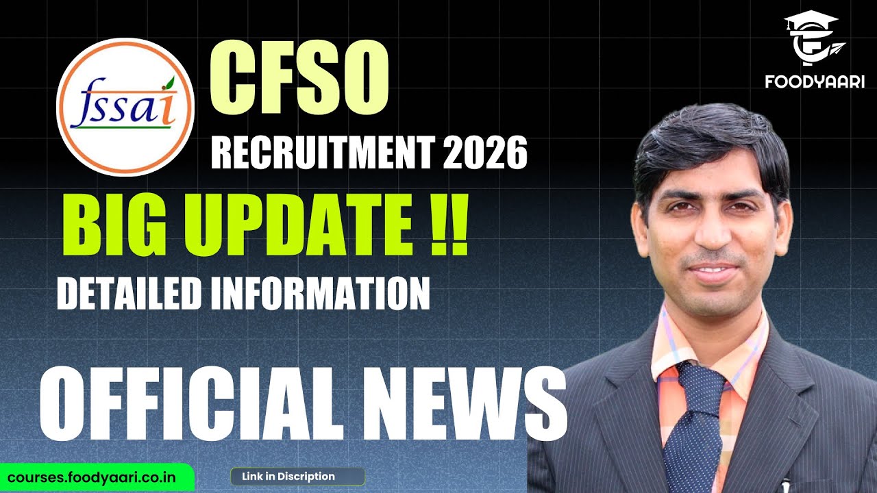 FSSAI CFSO Recruitment Coming Soon? Big Hint from FSSAI!