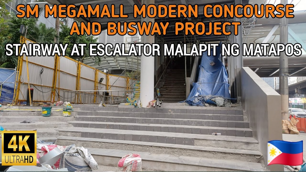 SM MEGAMALL MODERN CONCOURSE AND BUSWAY PROJECT OPENING SOON 