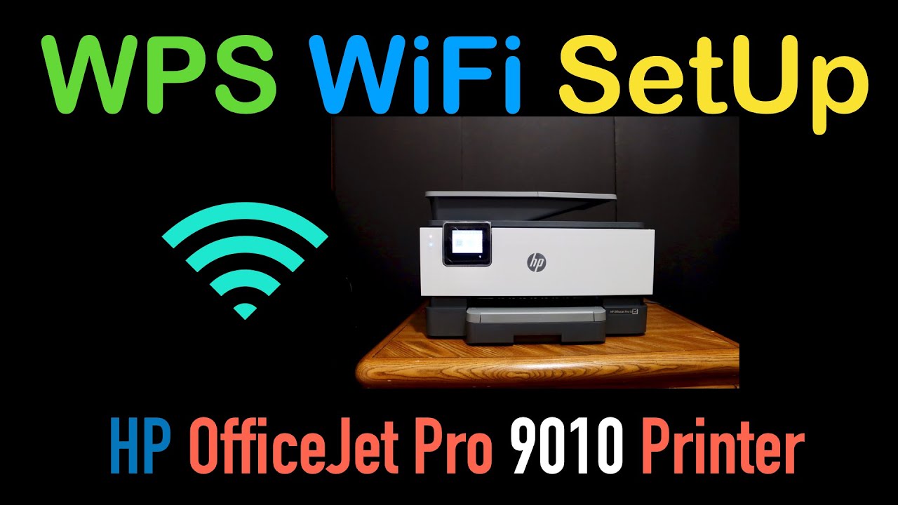 HP OfficeJet Pro 9010 WPS WiFi SetUp, WPS PIN Number.