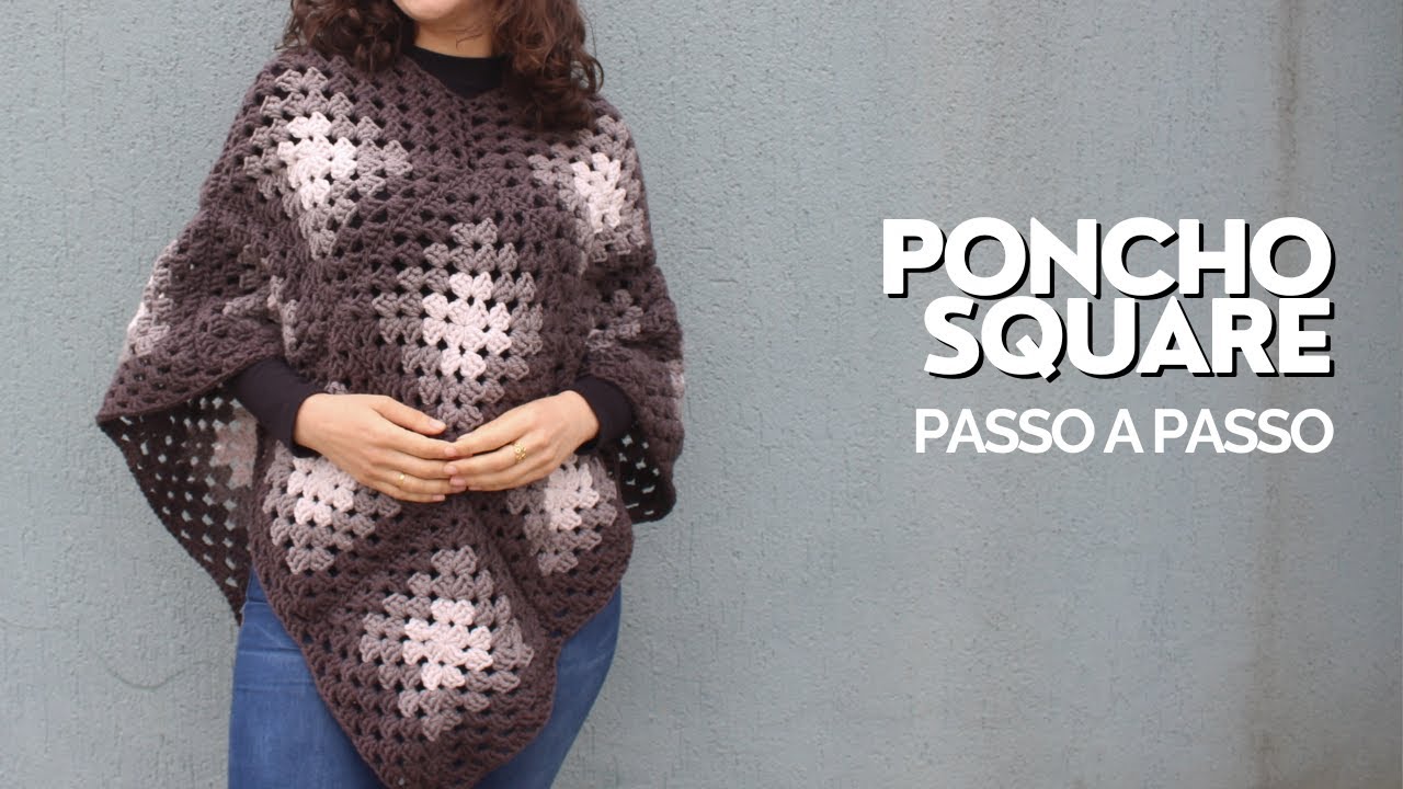 PONCHO SQUARES | AULA DE CROCHÊ | INVERNO 2025