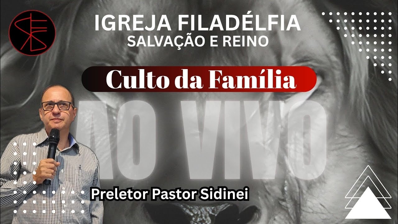 IGREJA FILADELFIA SALVAÇÃO E REINO está ao vivo!