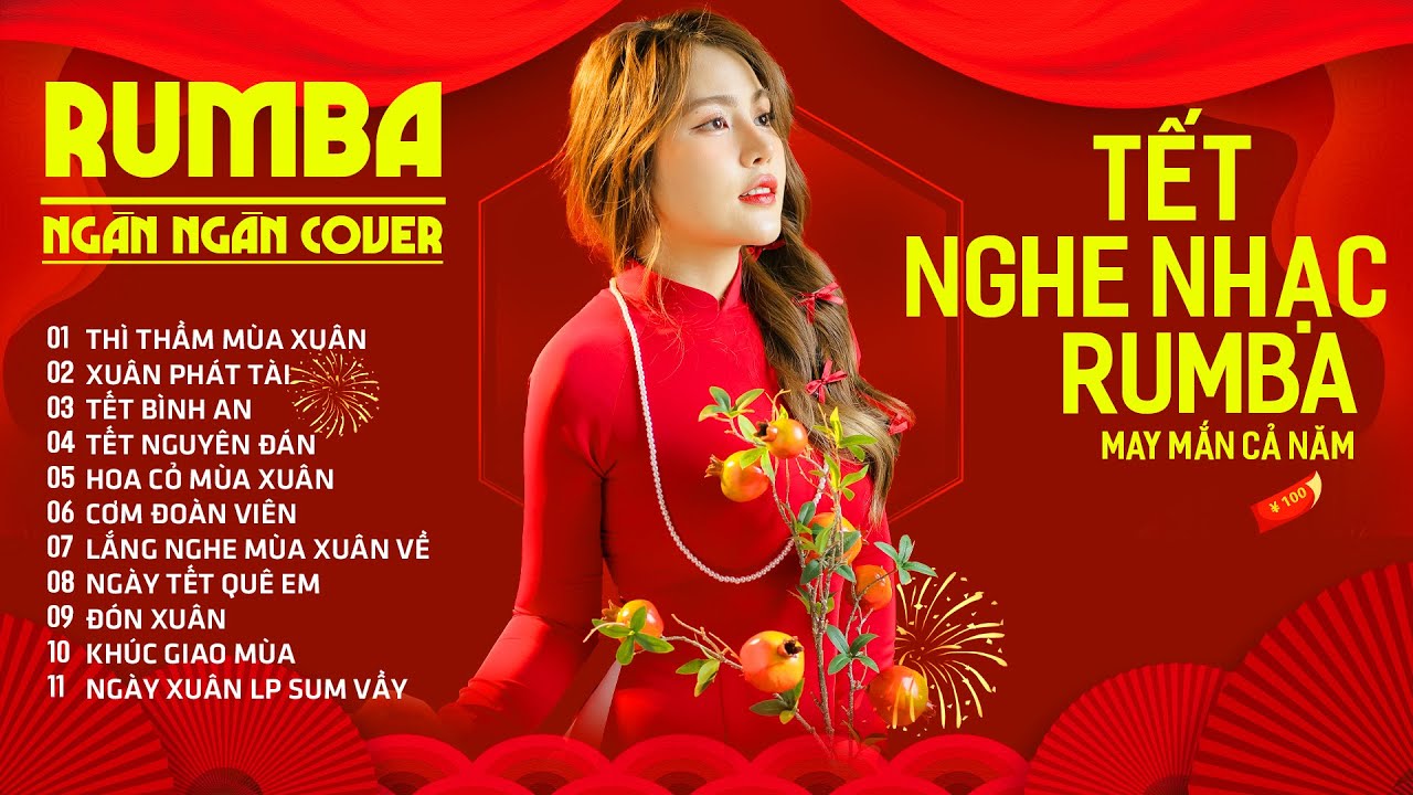 THÌ THẦM MÙA XUÂN, TẾT BÌNH AN, RUMBA NGÂN NGÂN COVER - Album Rumba Nhạc Trẻ Đặc Biệt Hay Nhất 2026