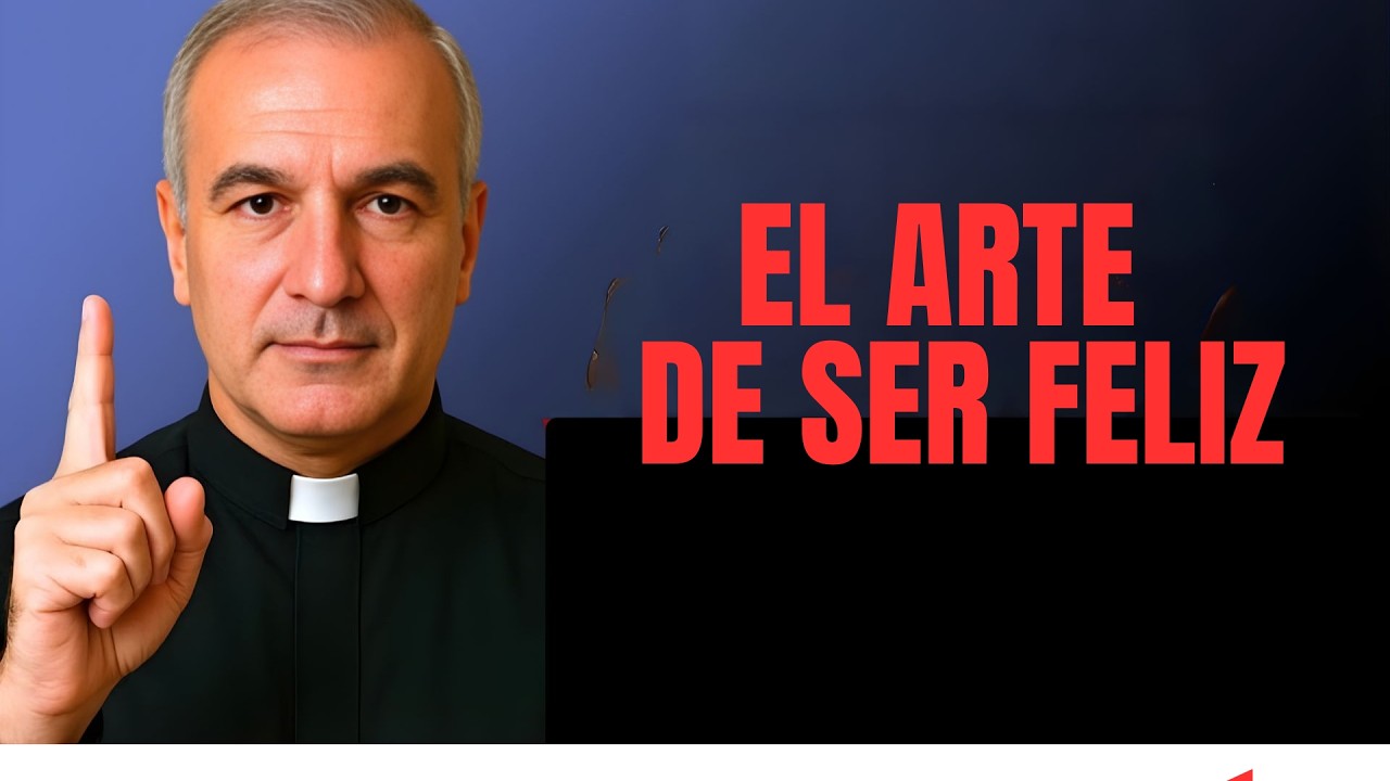 El Arte de Ser Feliz: Claves para una Vida Plena y Verdadera