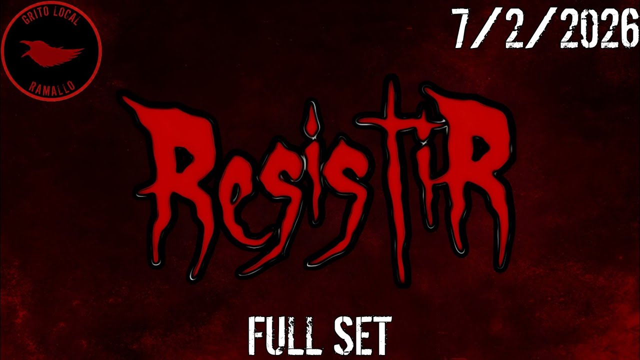 FULL SET - Resisitir // La Triple Alianza 7/2/2026
