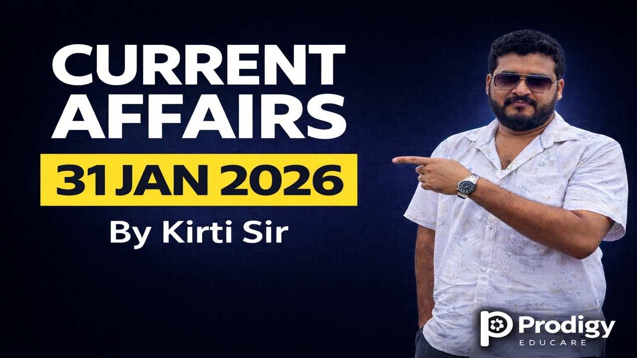 Daily Current Affairs Analysis | 28 January 2026 | Kirti Sir | Prodigy / OSSSC, OSSC, SSC