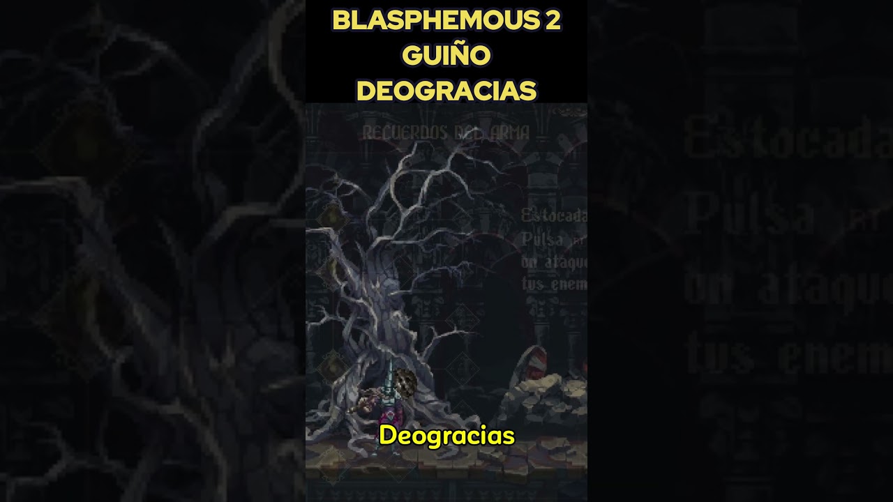 Blasphemous 2 aparece Deogracias? #blasphemous2