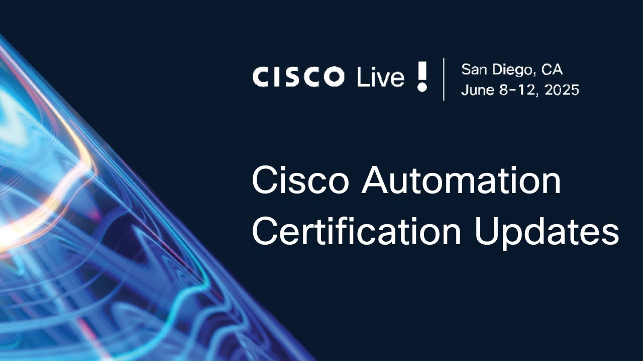 Cisco Automation Certification Updates