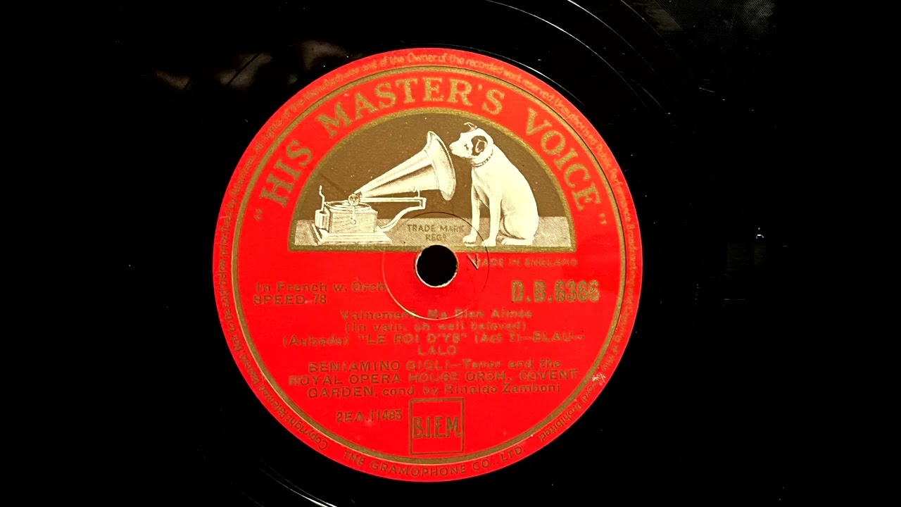 1947 BENIAMINO GIGLI - Vainement, Ma Bien Aimée (In Vain, Oh Well Beloved) HMV 12