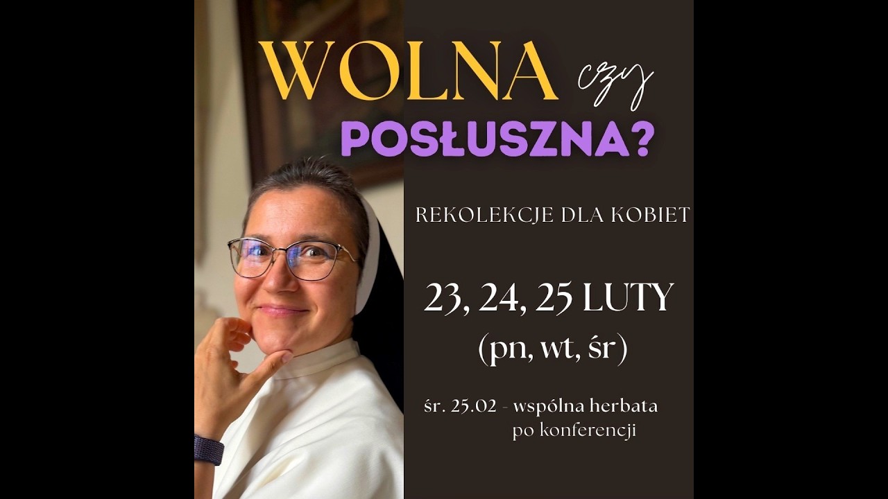 Rekolekcje dla kobiet - s. Małgorzata Lekan OP | Środa 25.02.2026