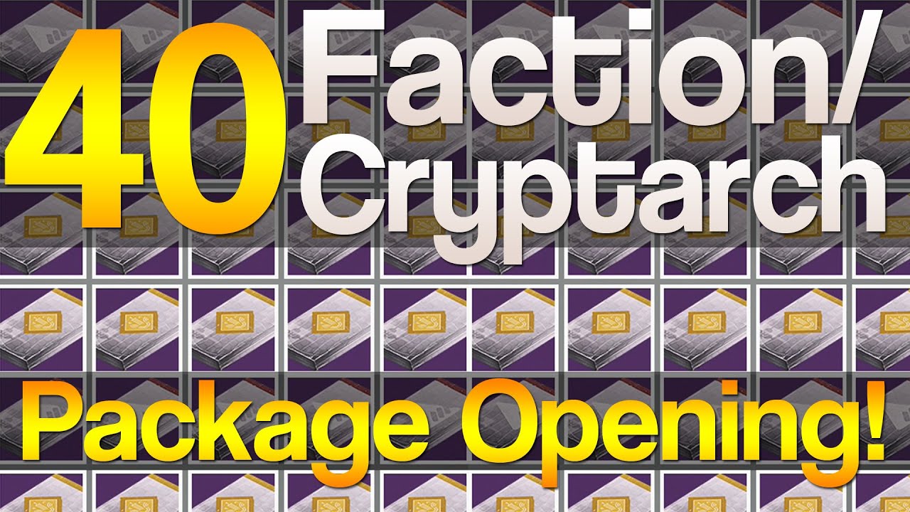 Destiny: 40 Faction/Cryptarch Legendary Packages Massive Opening!