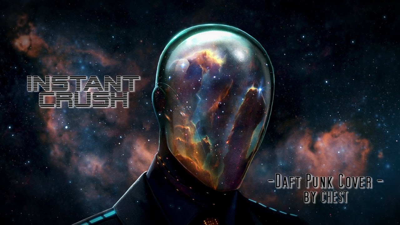 INSTANT CRUSH - (Daft Punk Cover) by CHEST [METAL COVER]