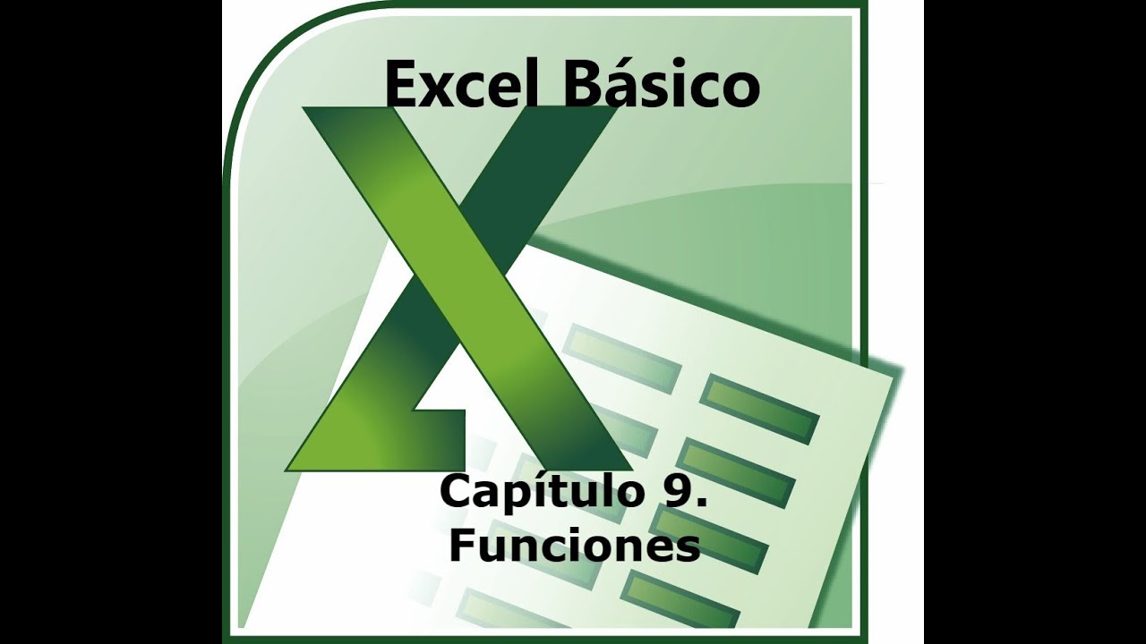 Curso de Excel B&aacute;sico. Cap&iacute;tulo 9. Funciones