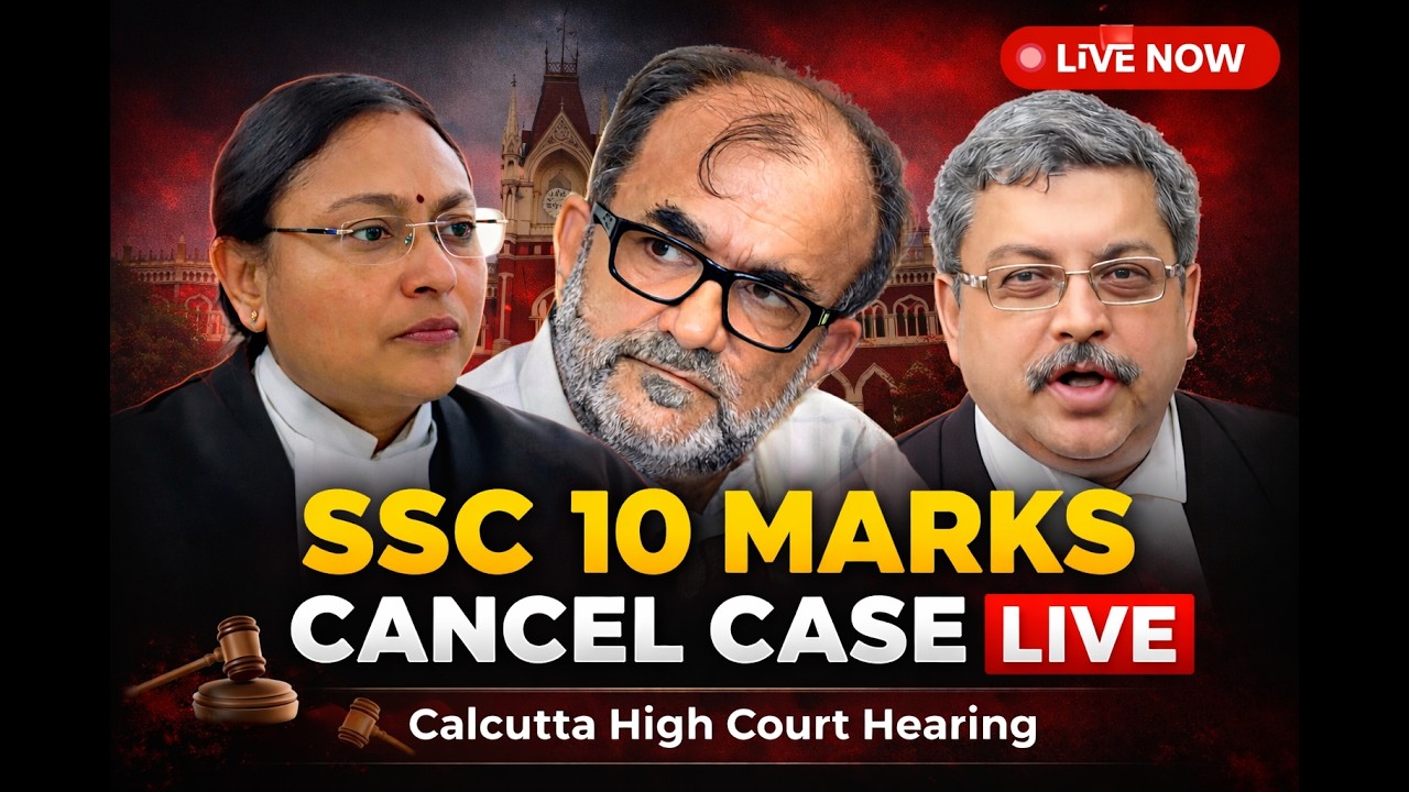 SSC 10 MARKS CANCEL CASE II LIVE FROM CALCUTTA HIGH COURT  #calcuttahighcourt