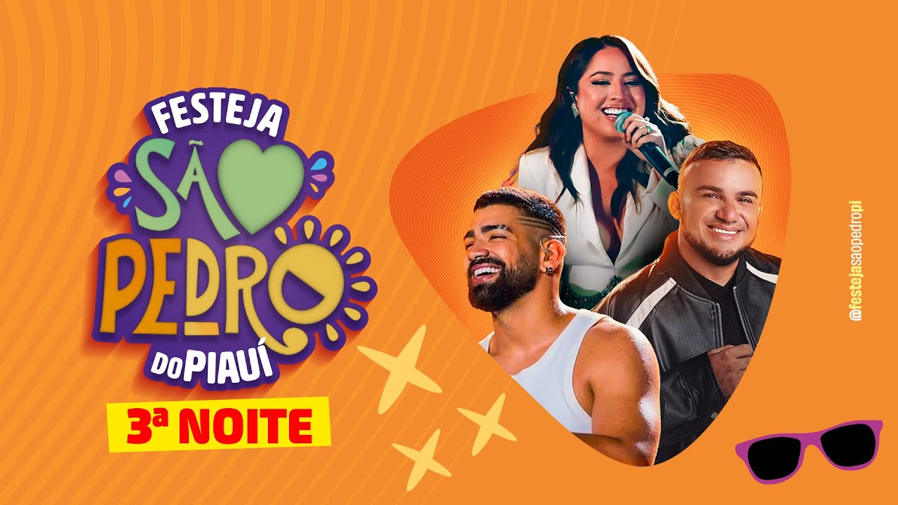 FESTEJA SÃO PEDRO DO PIAUÍ - 3ª NOITE