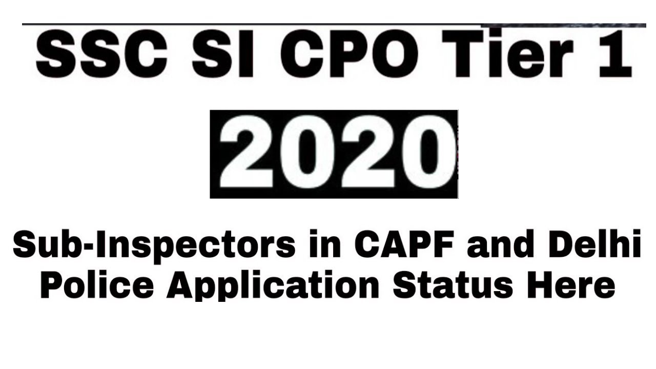SSC CPO  || SSC Delhi Police Application Status / Admit Card || 2020