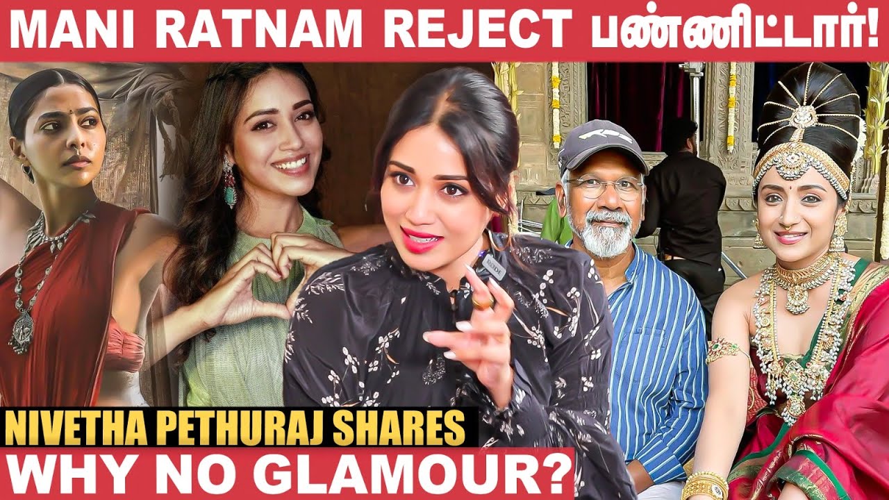 அந்தமாதிரி Scene நடிக்க மாட்டேன்னு நிறைய படம் reject பண்ணிருக்கேன்! - Nivetha Pethuraj | Kaala