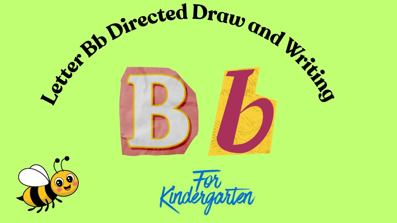Letter B Directed Draw and Writing for Kinders!