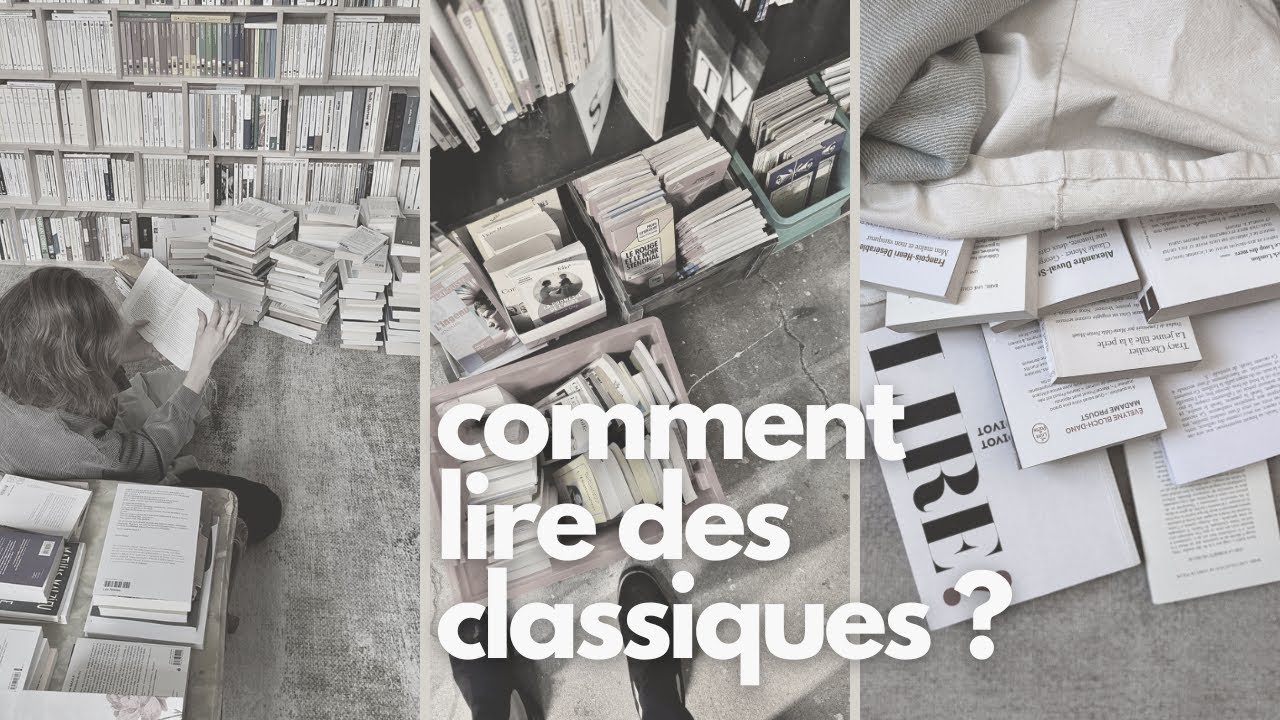 Comment lire des classiques ?