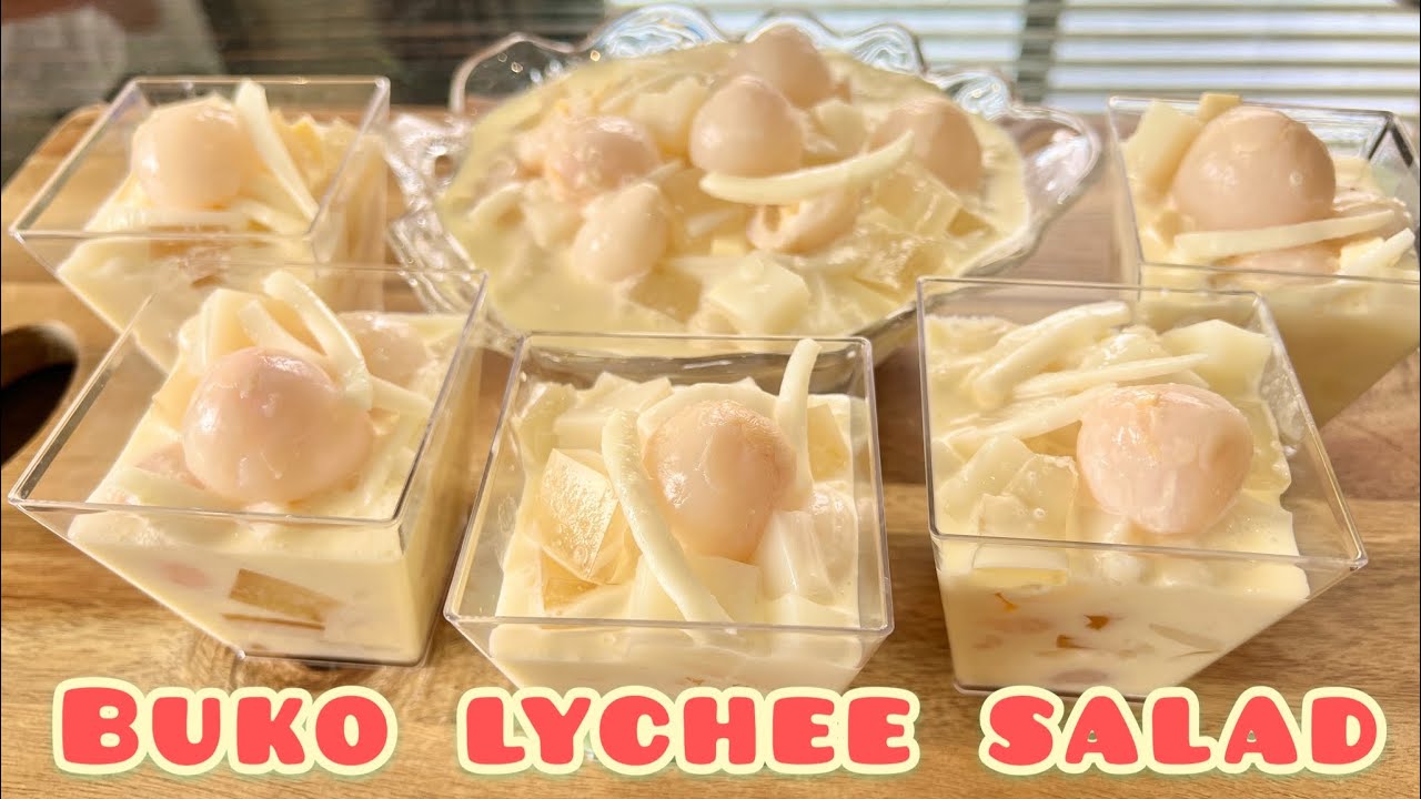 BUKO LYCHEE SALAD | YOUNG COCONUT LYCHEE DESSERT | WHITE SALAD